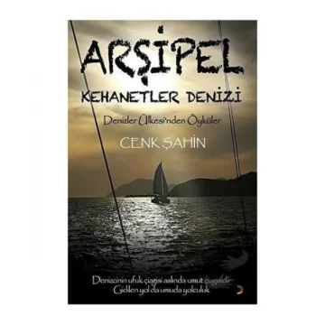 \n	Arşipel: Kehanetler Denizi - Denizler Ülkesi’nden Öyküler\n\n	251 sayfa -- 2. Hamur-- Ciltsiz -- 14 x 21 cm - Cinius yayınları\n\n	Cenk Şahin - 1